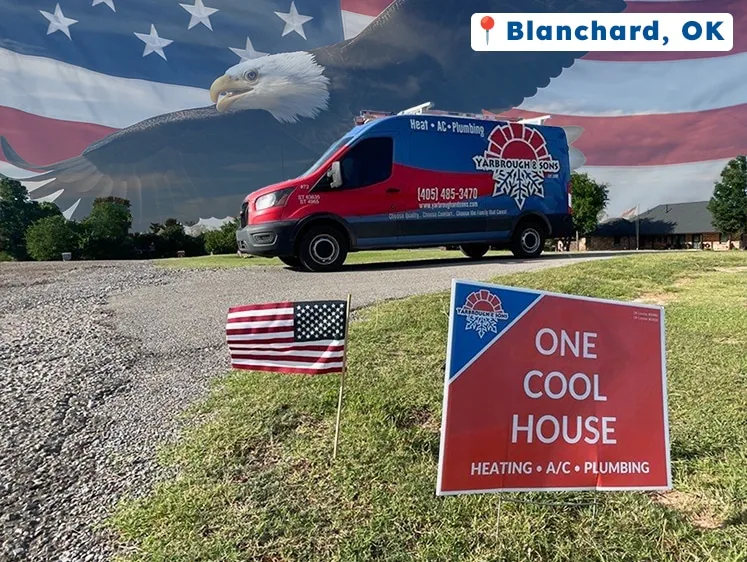 Yarbrough & Sons HVAC van parked in a residential neighborhood in Blanchard, OK, next to a yard sign that reads “ONE COOL HOUSE” with an American flag and a patriotic background featuring an eagle and U.S. flag.