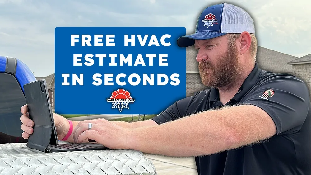 Yarbrough and Sons free online HVAC estimate tool for Oklahoma homeowners
