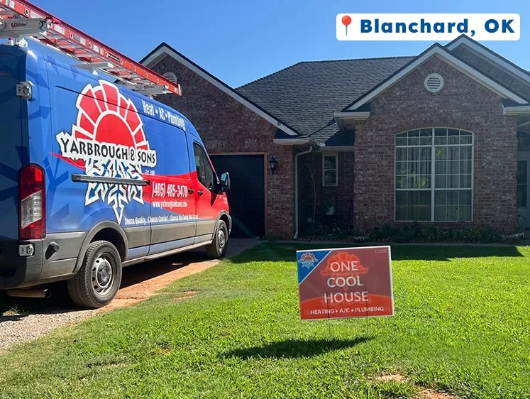 Yarbrough & Sons service van parked in front of a brick home in Blanchard, OK, with a “One Cool House” yard sign on the lawn.