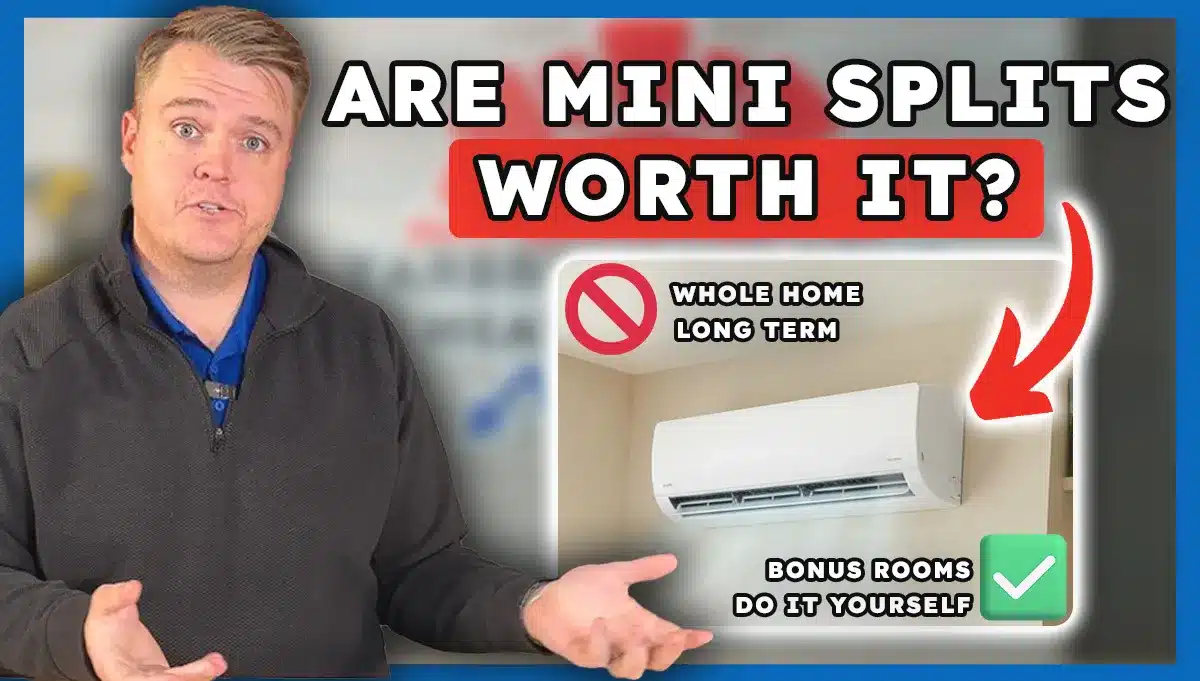 Are Mini Splits Worth It? The Truth Homeowners Don’t Hear | Yarbrough ...