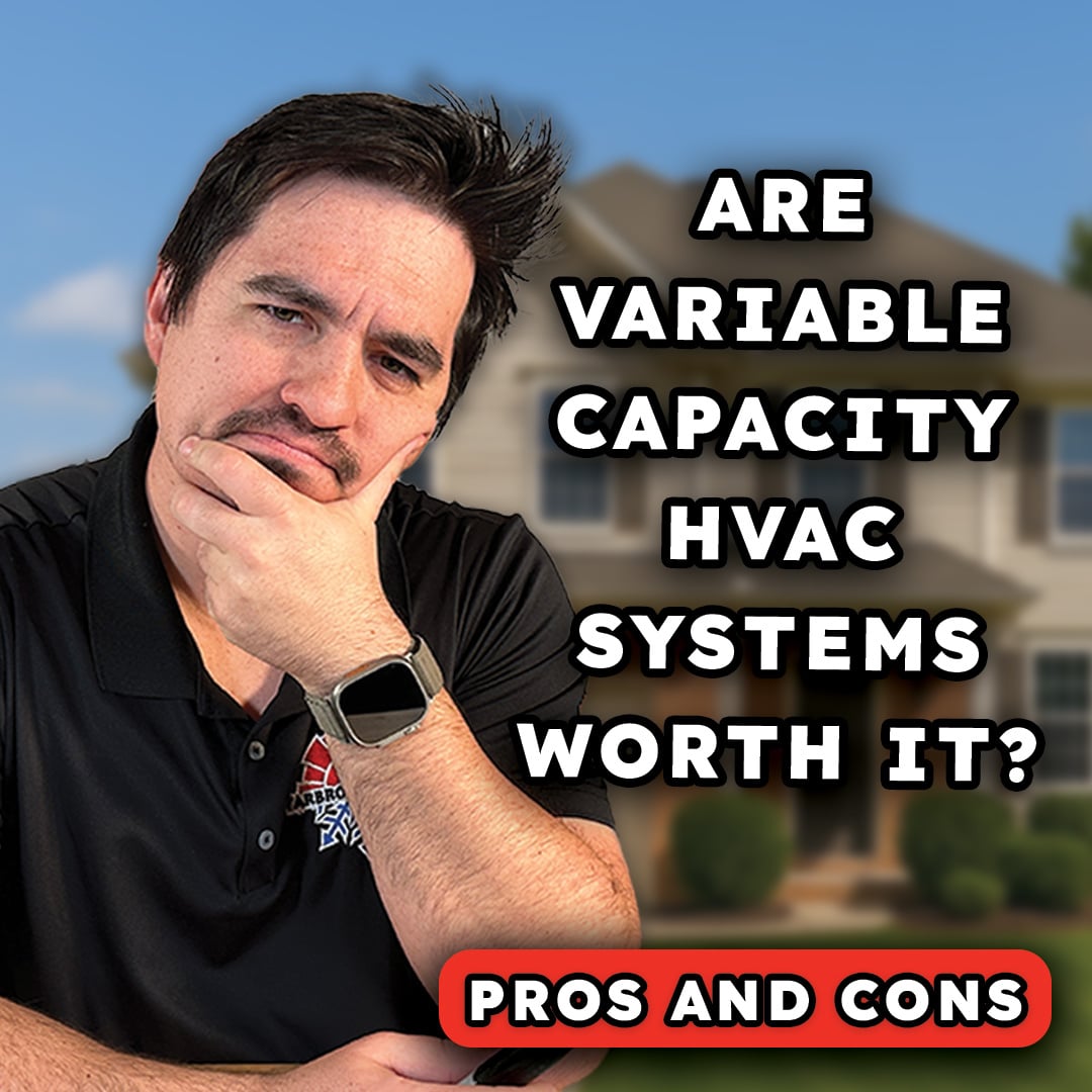 Are Variable Capacity HVAC Systems Worth It? Pros, Cons, and Real ...