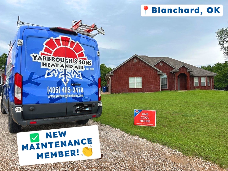Yarbrough & Sons service van parked in the driveway of a red brick home in Blanchard, OK, with a red and blue “One Cool House” yard sign and a “New Maintenance Member” badge added to the image.